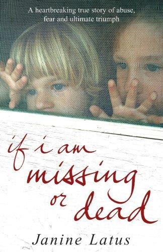 'If I Am Missing Or Dead